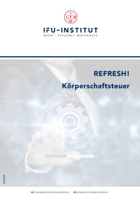 Refresh! Körperschaftsteuer